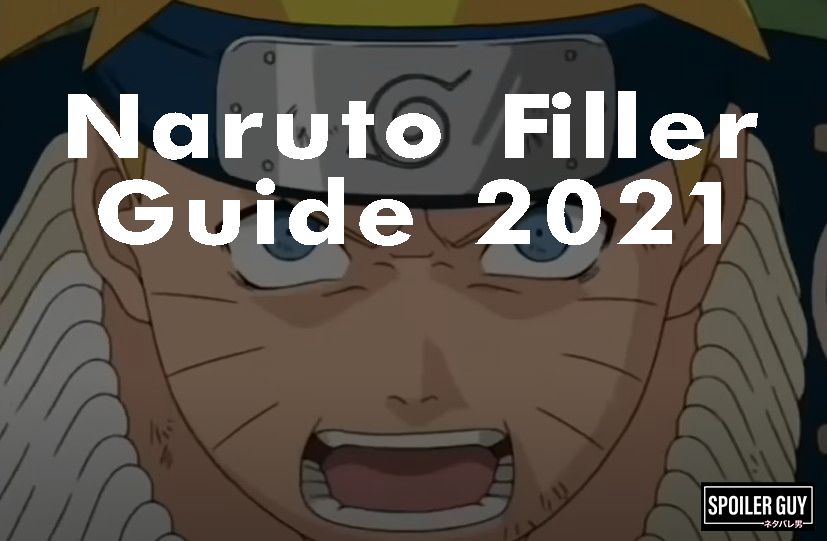 How to Watch Naruto Original Series: Naruto Filler Guide 2021 - Spoiler Guy